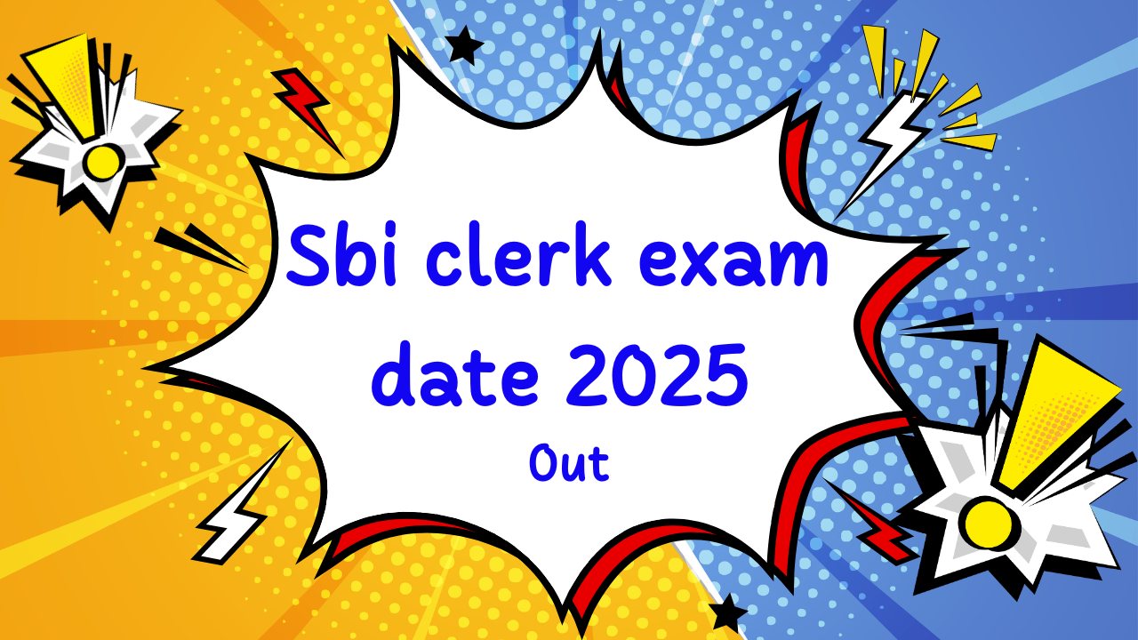 Sbi clerk exam date 2025