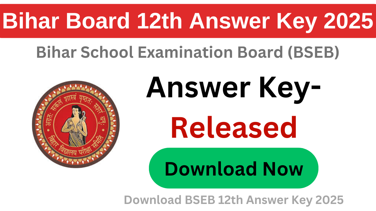 Bihar Board 12th Answer Key 2025